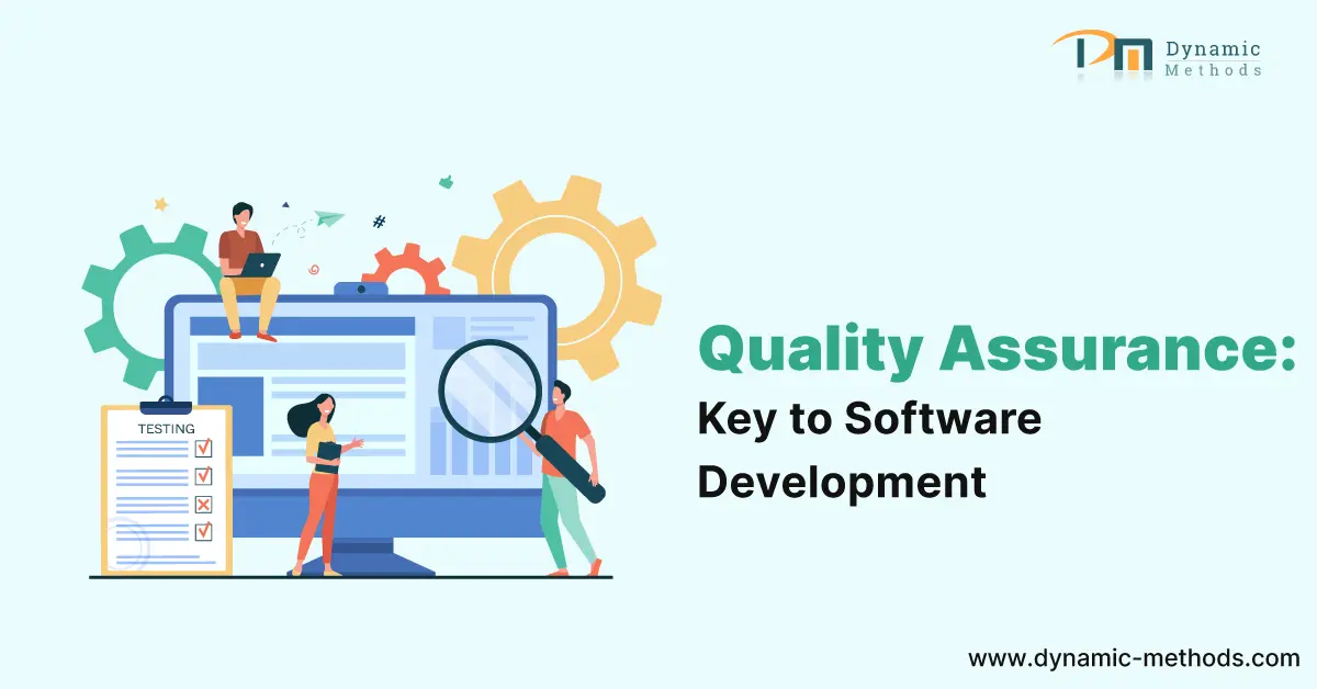 The Crucial Role of Quality Assurance in Software Product Development