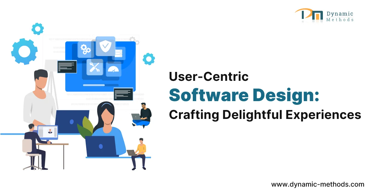 User-Centric Design in Software Product Development: Creating Delightful Experiences