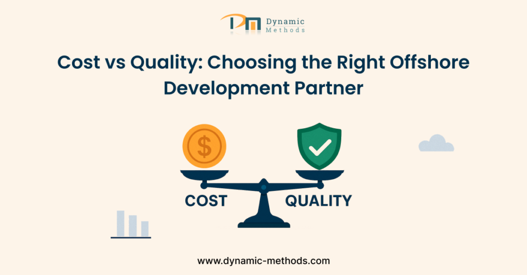 Illustration of a balanced scale comparing cost (represented by a dollar sign) and quality (represented by a shield with a checkmark), under the title "Cost vs Quality: Choosing the Right Offshore Development Partner" by Dynamic Methods
