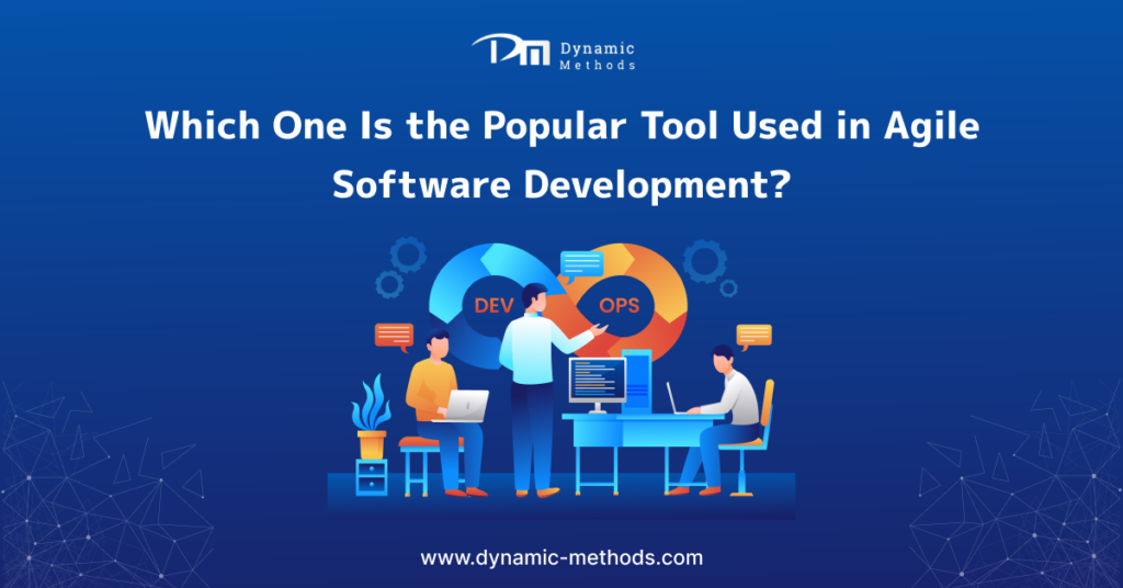 Which One Is the Popular Tool Used in Agile Software Development?