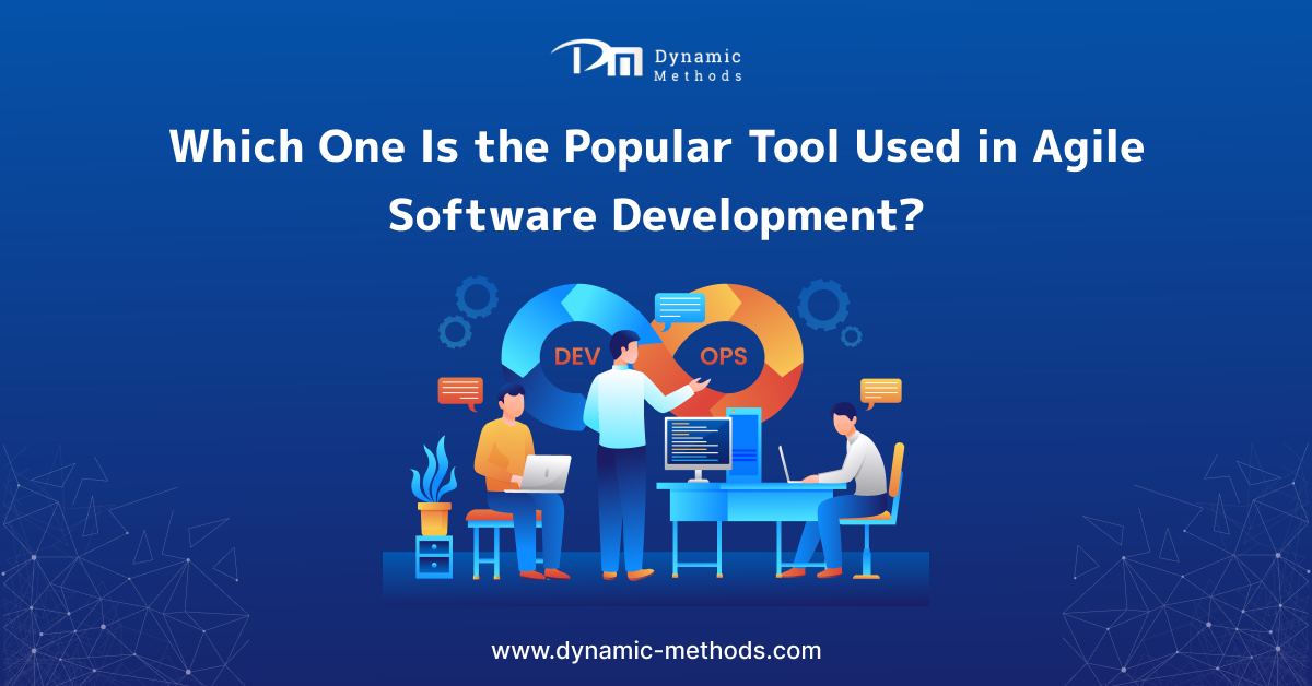 Which One Is the Popular Tool Used in Agile Software Development?