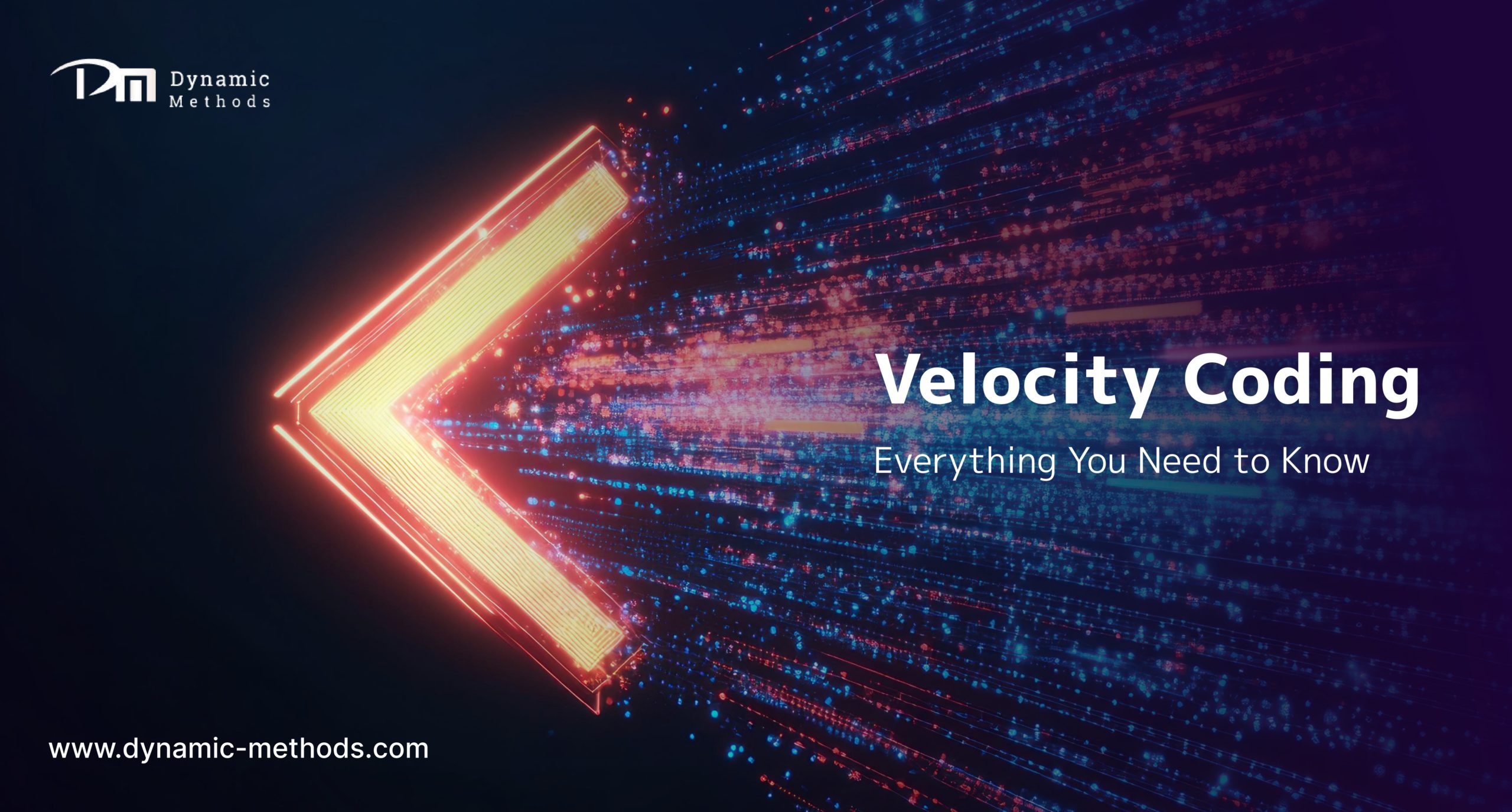Neon arrow representing speed and digital flow with “Velocity Coding – Everything You Need to Know” text and Dynamic Methods branding