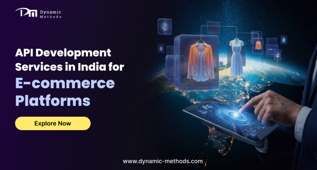 API development services in India for e-commerce platforms with digital integration concept